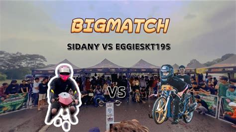 BIGMATCH LAGA MATIC DANY VS EGGIESKT195 YouTube