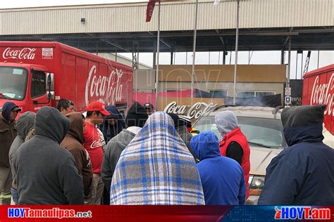 Hoy Tamaulipas Cumplen 33 Dias De Huelga En La Coca Cola De Matamoros