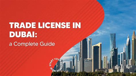 Trade License In Dubai Uae Types Process Costs And More