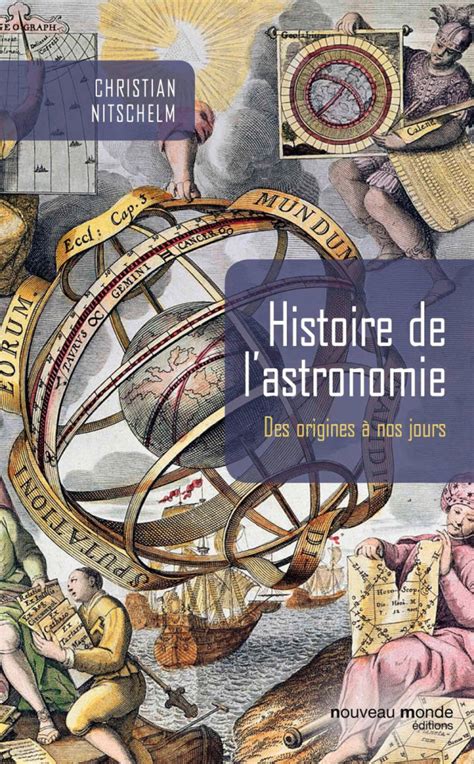 Histoire De L Astronomie Nouveau Monde Ditions