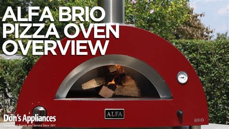 Alfa Brio Outdoor Pizza Oven Overview Youtube