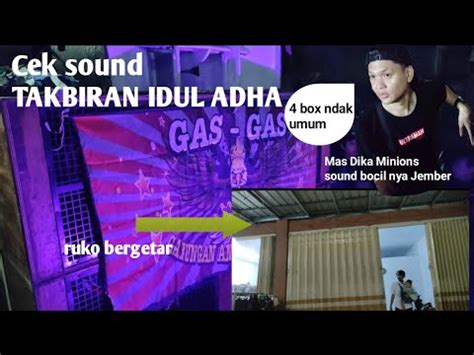 Takbiran Bersama Gas Gas Kedatangan Sound Bocilnya Jember Minions