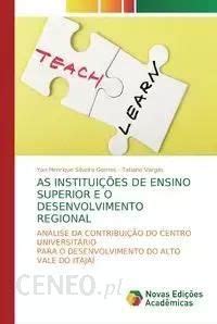 As Institui Es De Ensino Superior E O Desenvolvimentoregional