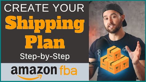 How To Create Your Fba Shipment Plan Shipping To Amazon Fba 2021