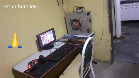 Obrigado Deus Mostrei Meu Setup Humilde YouTube