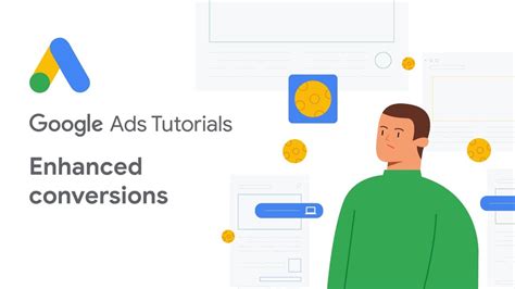 Google Ads Tutorials Enhanced Conversions Youtube