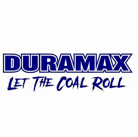 Duramax Let The Coal Roll V3 Decal Sticker