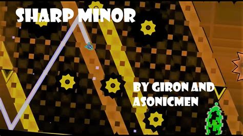 GD Sharp Minor By Giron And ASonicMen Insane Demon 100 YouTube