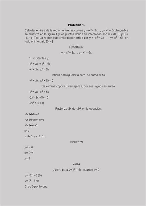 Entregable 2 Cálculo Integral Problema 1 Calcular el área de la