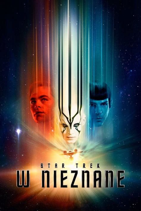 Star Trek W Nieznane Ca Y Film I Zwiastun Filmy