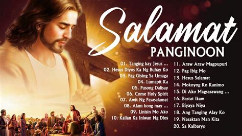 Salamat Panginoon Tagalog Christian Songs Lyrics Tagalog Praise | Hot ...