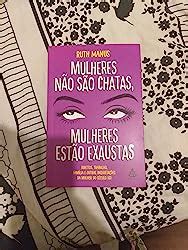 Mulheres N O S O Chatas Mulheres Est O Exaustas Direitos Trabalho