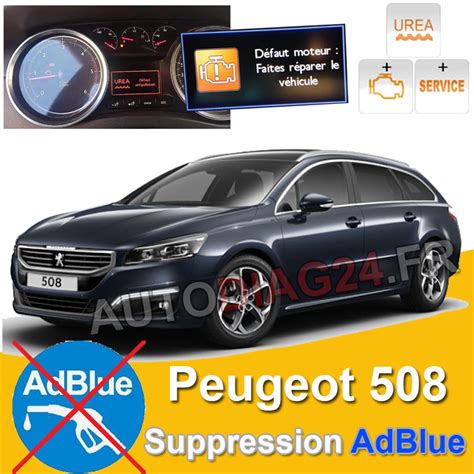 Suppression système AdBlue Urea Peugeot 508 Anne 2014 jusqu à 2018