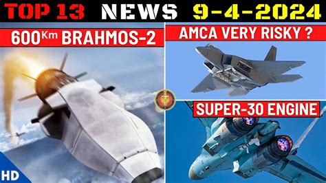 Indian Defence Updates 600 Km Brahmos 2 Prototype AMCA Risky Super