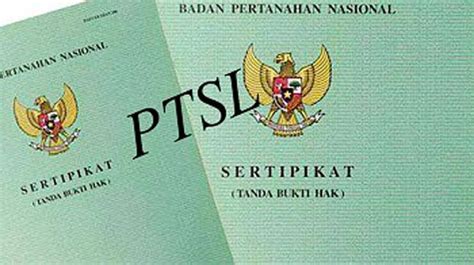 DPR Dan Kementerian ATR BPN Akan Terus Menjalankan Program PTSL Hingga