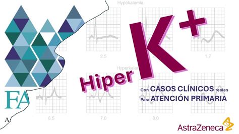 Hiperkalemia a través de Casos Clínicos para Atención Farmacéutica