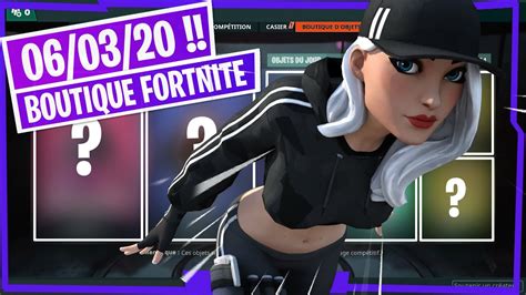 🌐 Boutique Fortnite Du 06 Mars 2020 Youtube