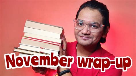 November Reading Wrap Up Books I Read In November YouTube