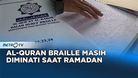 Pabrik Al Quran Braille Kebanjiran Order Saat Ramadan Youtube