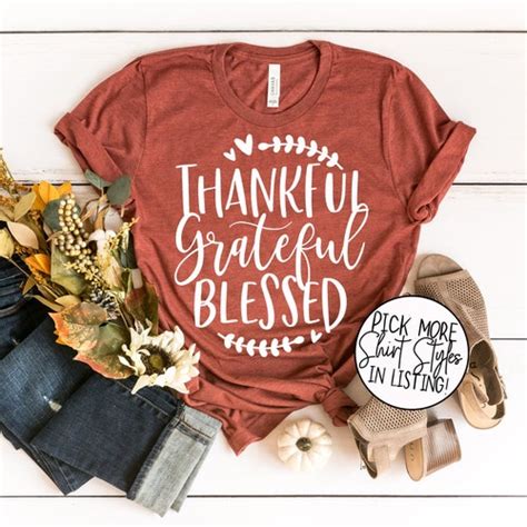 Thankful Grateful Blessed Shirt Thanksgiving Shirt Fall Etsy