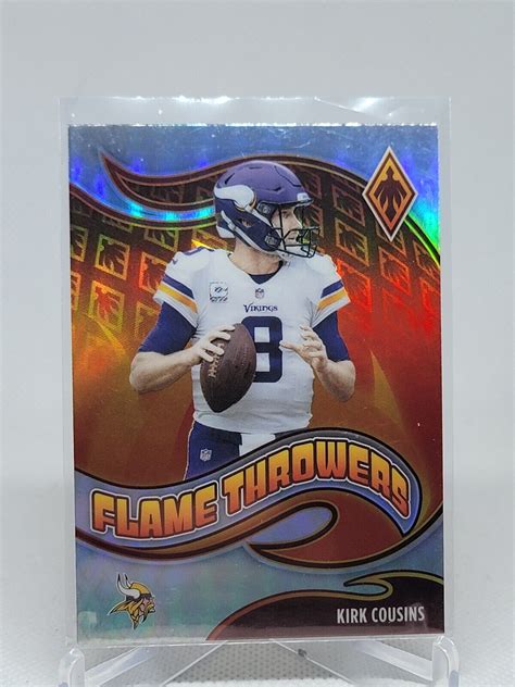 2021 Panini Phoenix Flame Throwers Kirk Cousins Minnesota Vikings Ft