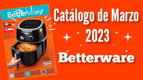 Catálogo Betterware de Marzo 2023 YouTube