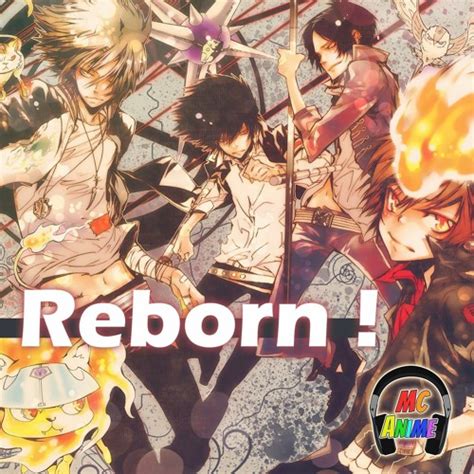 Stream Episode Hitman Reborn Anime Discussion Mp3 By MC Anime Podcast