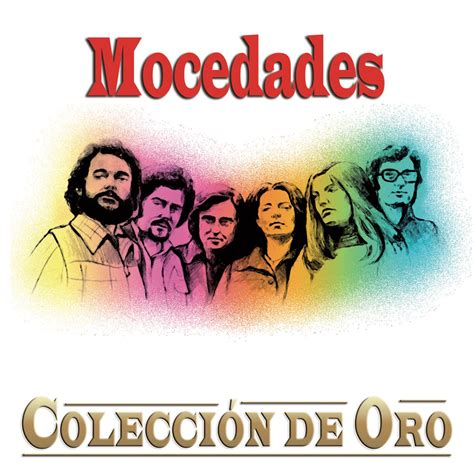 Mocedades Colecci N De Oro De Mocedades En Apple Music