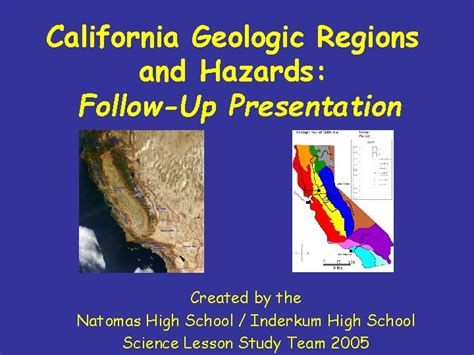 California Geologic Regions and Hazards FollowUp Presentation Created