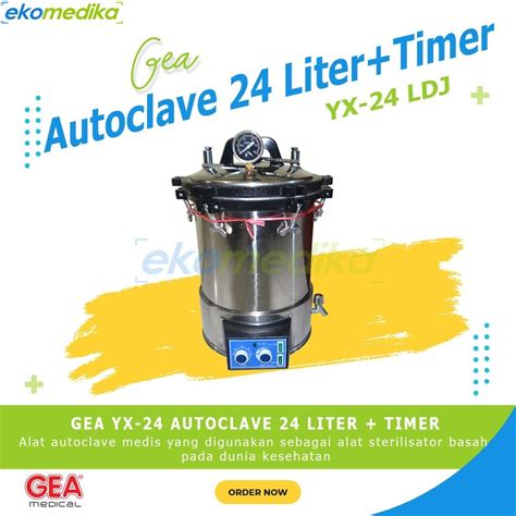 Jual Autoclave 24 Liter Timer GEA YX 24 LDJ Steam Sterilizer 24 Liter