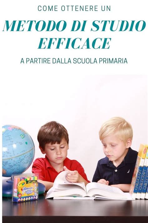 Metodo Di Studio Efficace Classe Terza Primaria Artofit