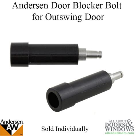 Andersen Door Blocker Bolt For Outswing Door