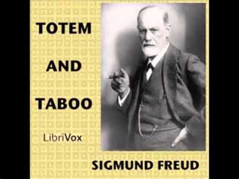 Totem And Taboo By Sigmund Freud FULL Audiobook Part 2 Of 4 YouTube