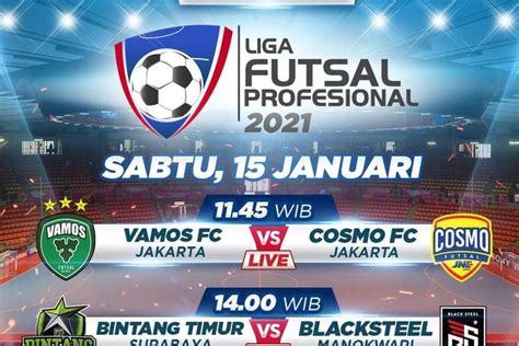 Jadwal Dan Link Live Streaming Liga Futsal Profesional Sabtu Januari