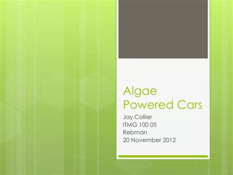 Ppt Algae Powered Cars Powerpoint Presentation Free Download Id