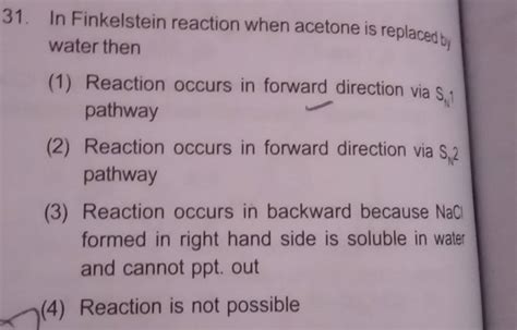 In Finkelstein Reaction When Acetone Is Replaced By Water Then Filo