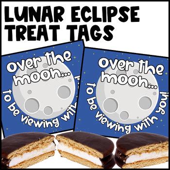 Lunar Eclipse Themed Printable Treat Tag By Brittany Henderson TPT