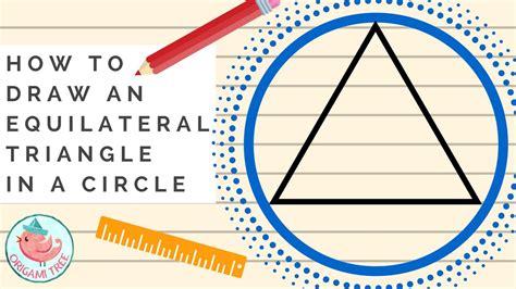 Easy How To Draw A Triangle Inside A Circle Constructing Equilateral