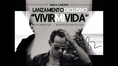 Marc Anthony Vivir Mi Vida Youtube