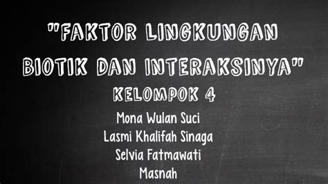 Faktor Lingkungan Biotik dan Interaksinya by mona wulan on Prezi