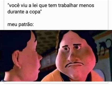 Acho Que Serei Promovido A Cliente Meme By Lunileloparaverso Memedroid