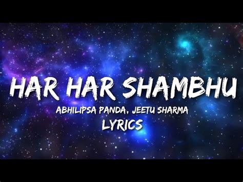 Har Har Shambhu Shiv Mahadeva Lyrics Abhilipsa Panda Jeetu Sharma