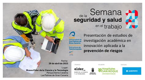 La ULPGC celebra el Día Mundial de la Seguridad y Salud en el Trabajo