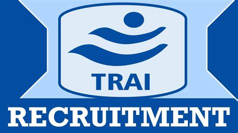 Trai Recruitment Monthly Salary Upto Check Post