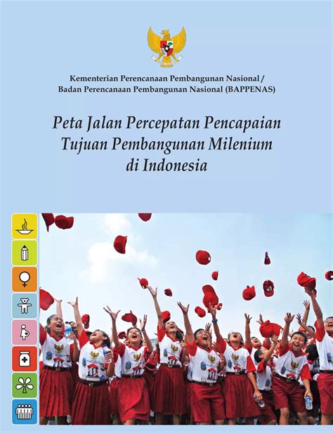 2 Peta Jalan Percepatan Pencapaian Tujuan Pembangunan Milenium Di