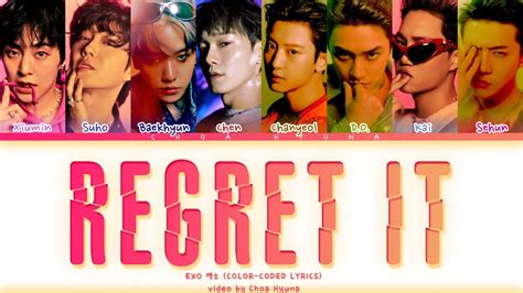 Exo Regret It Color Coded Lyrics Han Rom Eng Youtube