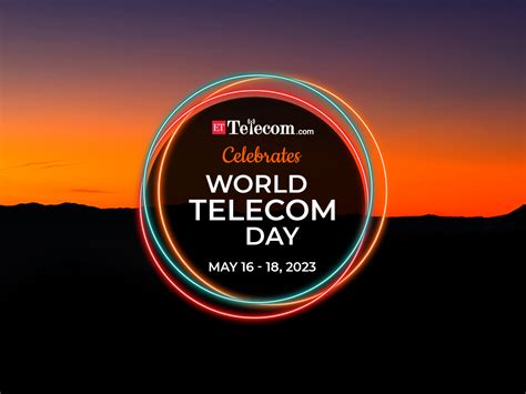 World Telecommunication Day Et Telecom