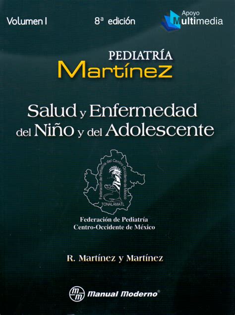 Pediatría Martínez Salud Y Enfermedad Del Niño Y Del Adolescente 2 Volumenes En Laleo