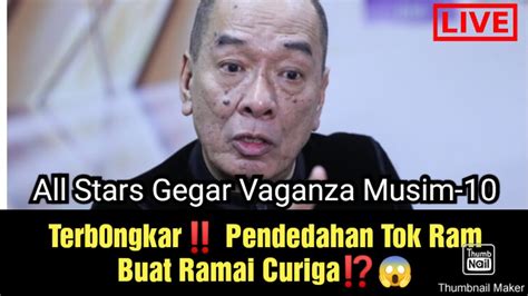 Wow ViralTak Sangka Tok Ram Katakan Ini Buat Ramai Terkejut YouTube