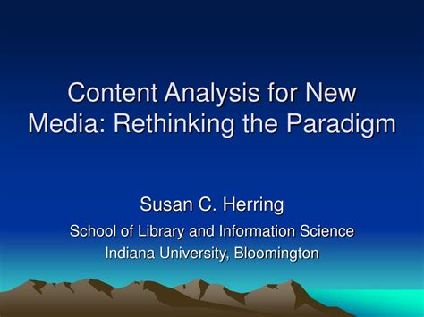 Ppt Content Analysis For New Media Rethinking The Paradigm Powerpoint Presentation Id9315815